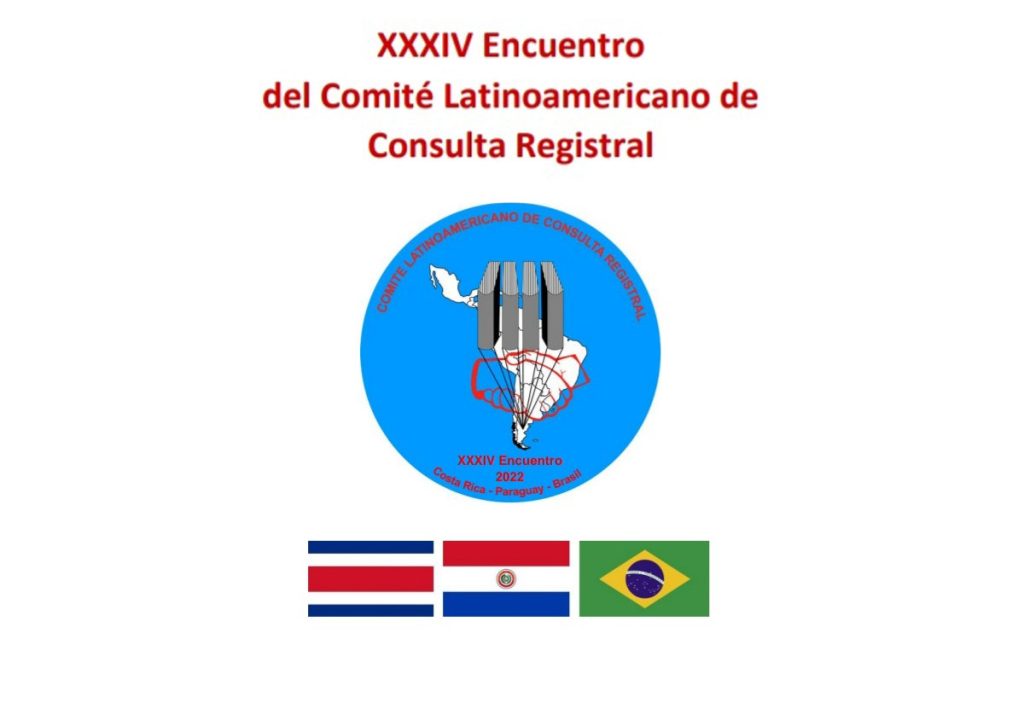 XXXIV Encuentro del Comité Latinoamericano de Consulta Registral